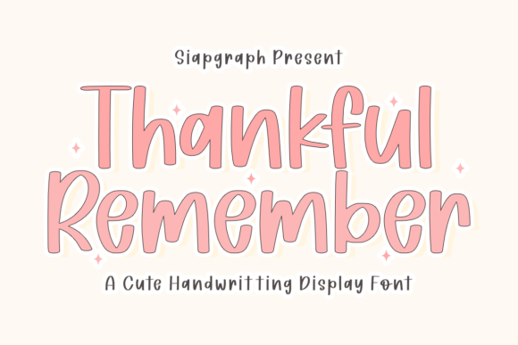Bring Your Ideas to Life with Thankful Remember