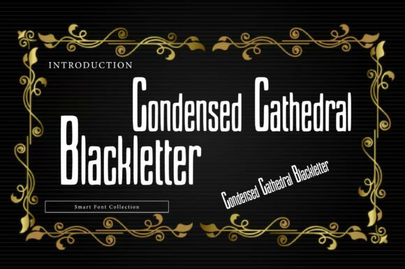 Condensed Cathedral: A Majestic Gothic Font for Modern Design