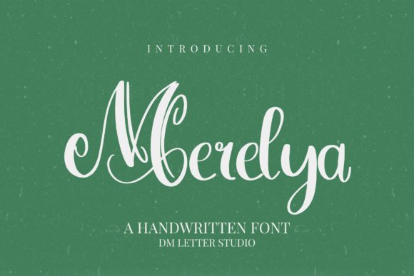 Discover Merelya: The Beautiful Handwriting Font for Elegant and Personal Designs