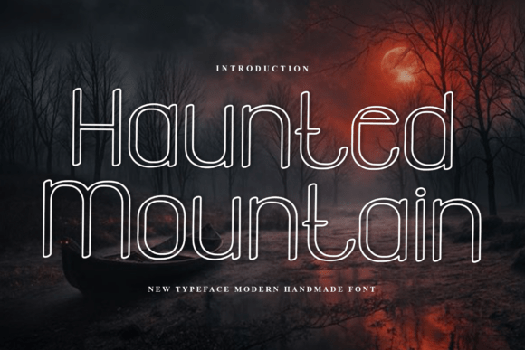 Discover the Charming Versatility of Haunted Mountain Font