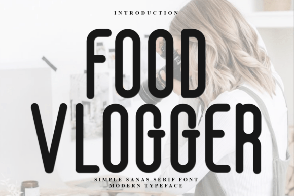 Discover the Versatile Charm of Food Vlogger Font
