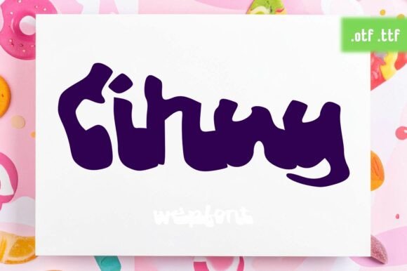 Discover the Whimsical Charm of Cihuy: A Font That Spreads Joy
