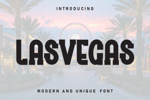 Discovering the Unique Charm of Las Vegas: A Comprehensive Guide