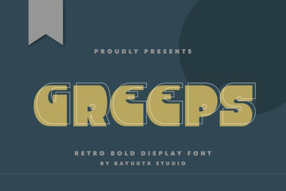 Greeps: A Bold Retro Display Font for Modern Design