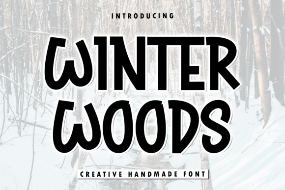 Winter Woods: A Bold and Expressive Display Font for Creative Projects